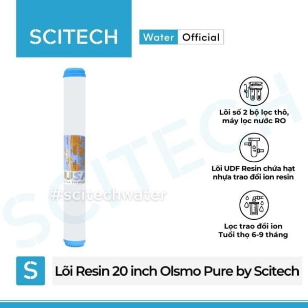 Lõi UDF Resin 20 inch Olsmo Pure by Scitech
